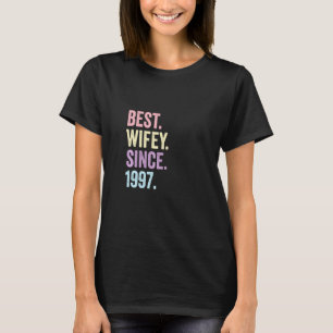 T-shirt Meilleure Wifey depuis 1997 25e anniversaire de Ma