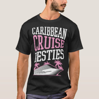 T-shirt Meilleures Amies de Croisière Caraïbes Vêtements A