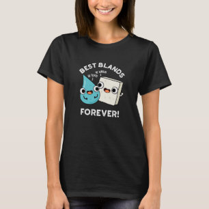 T-shirt Meilleures Blands pour toujours drôle BFF Pun Dark