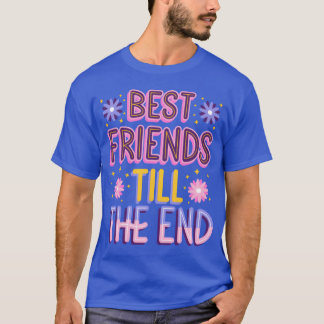 T-shirt Meilleurs amis jusqu'au cadeau final