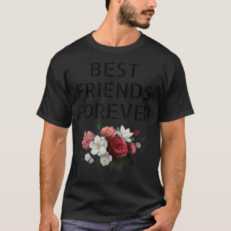 T-shirt Meilleurs Amis Pour Toujours Bff Matching Amis Fle