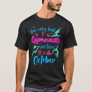 T-shirt Meilleurs Gymnases Né Octobre Anniversaire Flip Ju