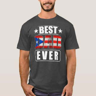 T-shirt Meilleurs papa portoricain jamais Porto Rico papa