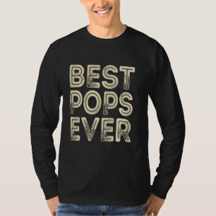 T-shirt Meilleurs Pops Jamais Drôle Grand-Père Fête des pè