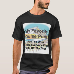 T-SHIRT - Meine Lieblings-Kreuzfahrthäfen