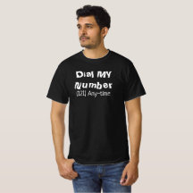 T - Shirt "Meine Nummer wählen"
