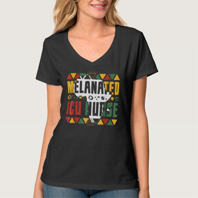 T-shirt Melanated ICU Nurse Black History Month Intensive  (Devant)