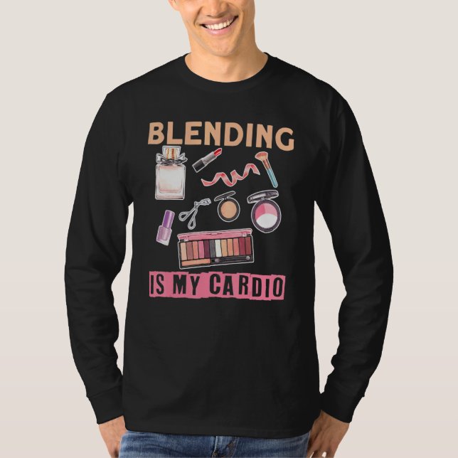 T-shirt Mélange Artiste De Maquillage Est Mon Cardio 1 (Devant)
