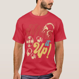 T-shirt Mélangez-Le DJ DJ DJ Disque Jockey Music Player Me