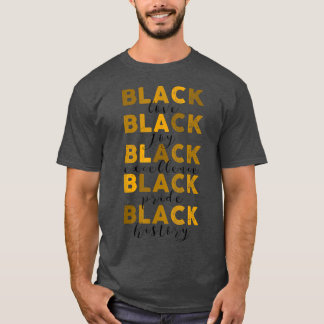 T-shirt Melanin Black Ecellence Black History Moth Prith 