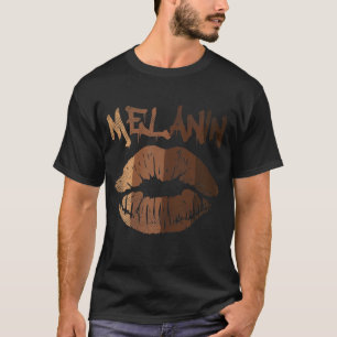 T-shirt Melanin Lip Kiss BLM BHM Black History Afro Pride