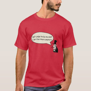 T-shirt Meld me niet op mijn verleden. T-shirt.