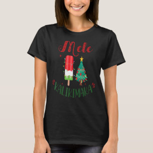 T-shirt Mele Kalikimaka Hawaii Noël En Juillet Cre De Glac