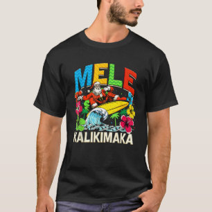 T-shirt Mele Kalikimaka Noël Noël Noël Père Noël été Hawai