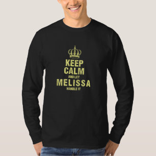 T-shirt Melissa Keep Calm Nom personnalisé Amis Nickna