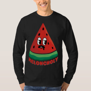 T-shirt Meloncholy Funny Melon