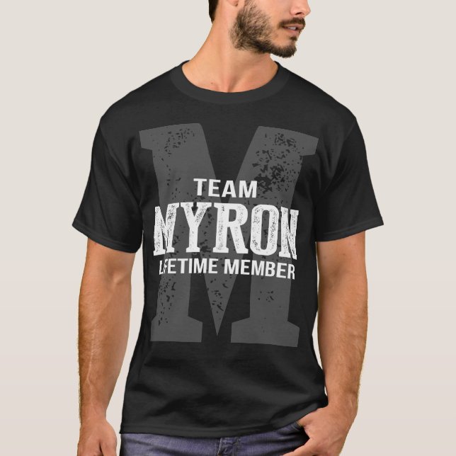 T-shirt Membre à vie de l'équipe MYRON (Devant)
