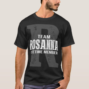 T-shirt Membre à vie de l'équipe ROSANNA