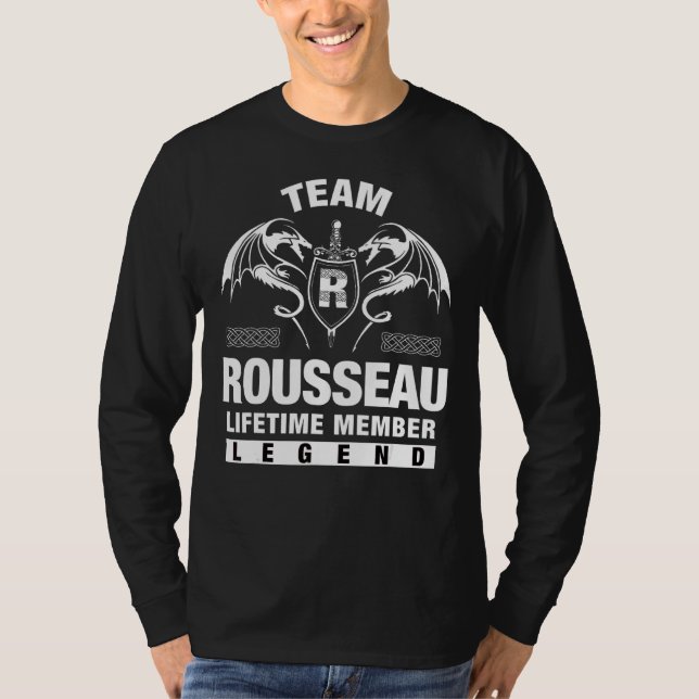 T-shirt Membre à vie de l'équipe Rousseau (Devant)