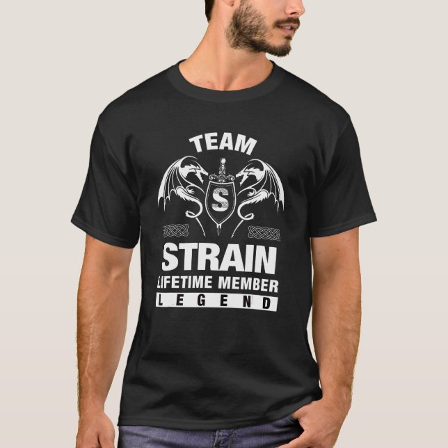 T-shirt Membre à vie de l'équipe Strain (Devant)