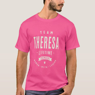 T-shirt Membre à vie de l'équipe Theresa Nom drôle Theresa