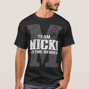 T-shirt Membre à vie de Team MICKI
