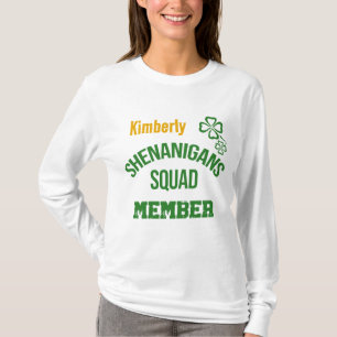 T-shirt Membre de l'équipe de Shenanigans