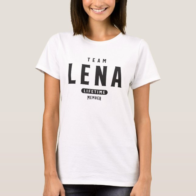 T-shirt Membre de l'équipe Lena à vie Nom personnalisé (Devant)