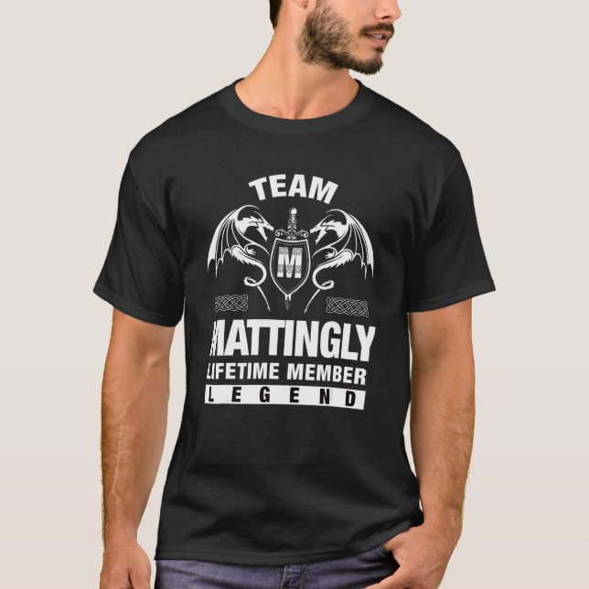 T-shirt Membre de l'équipe Mattingly à vie (Devant)