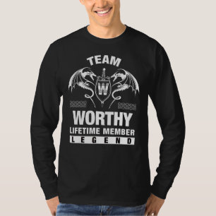 T-shirt Membre de l'équipe Worthy Lifetime