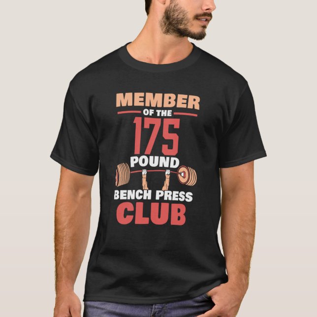 T-shirt Membre Du Club De Presse À Banc De 175 Livres (Devant)