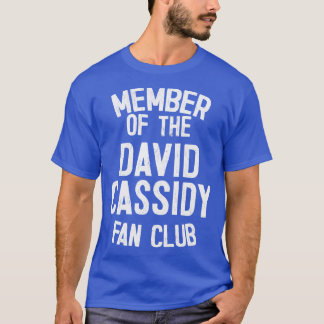T-shirt Membre du David Cassidy Fan Club