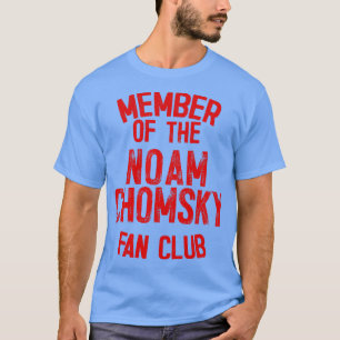 T-shirt Membre du Noam Chomsky Fan Club