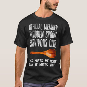 T-shirt Membre Fils de Bois Club des Survivants Ça m'a ble