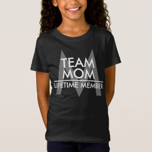 T-shirt membre TEAM MOM à vie