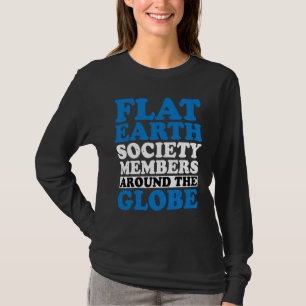 T-shirt Membres de la Société de la Terre Plate à Travers