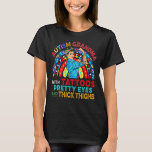 T-shirt Mémé Autiste Avec Tatouages Beaux Yeux Fière Énigm