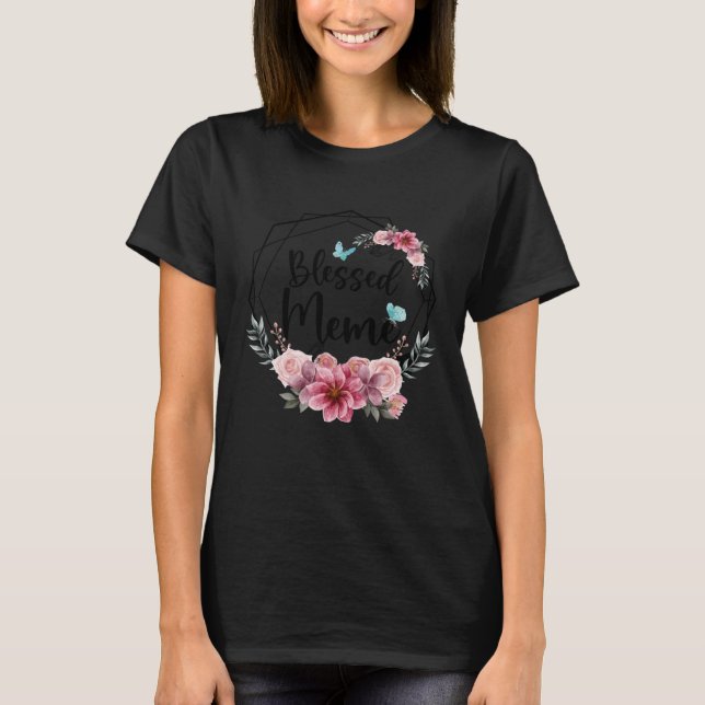 T-shirt Mème béni avec la fête des mères florales 2023 (Devant)