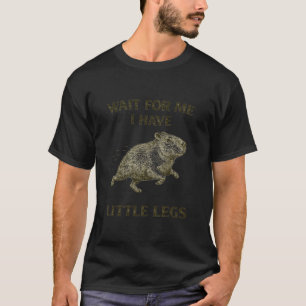 T-shirt Mème de blagues sur les pattes courtes de capybara