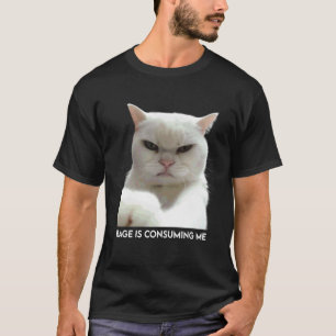 T-shirt Mème de chat de rage me consumant Mème étrangement