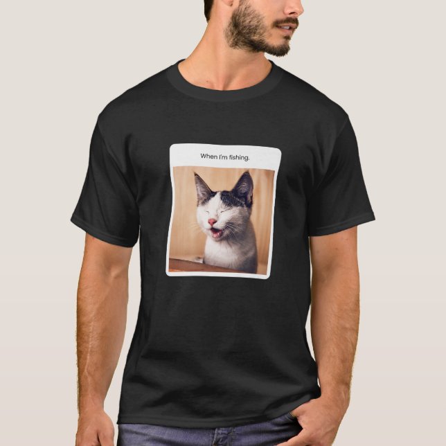 T-shirt Mème de chat drôle quand je pêche (Devant)