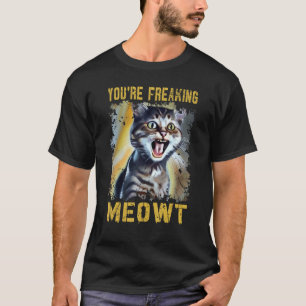 T-shirt Mème de chat Miau Blague Chat Tu me fais carrémen