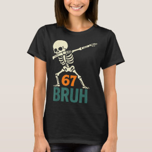 T-shirt Mème de Halloween Bruh numéros six sept squelette