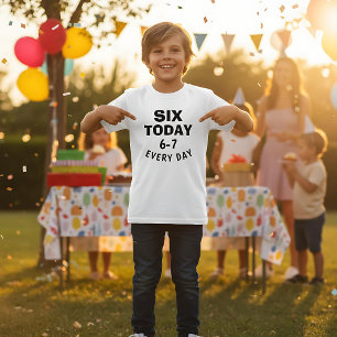 T-shirt Mème drôle Six aujourd'hui 6-7 chaque jour anniver