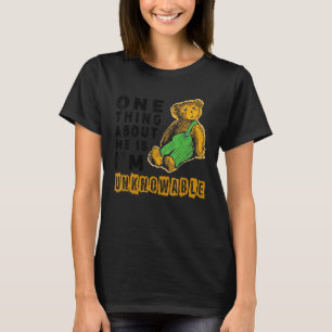 T-shirt Mème inconnaissable Une chose à propos de moi C'es