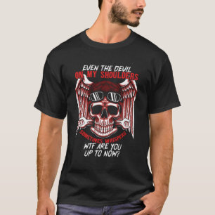 T-shirt Même Le Diable Sur Mes Épaules Parfois Des Whisper