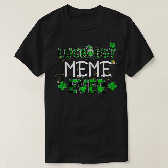 T-shirt Mème le plus chanceux jamais Jour de la Saint Patr (Design devant)