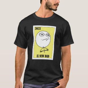 T-shirt Mème Loterie Mexicaine Lotterie 2023 El Nouveau Pa