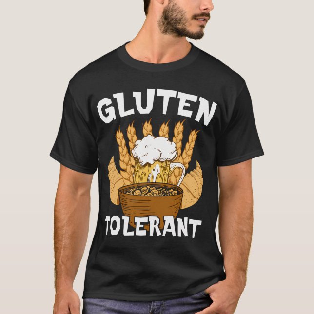 T-shirt Mème tolérant le gluten Boire Humour (Devant)