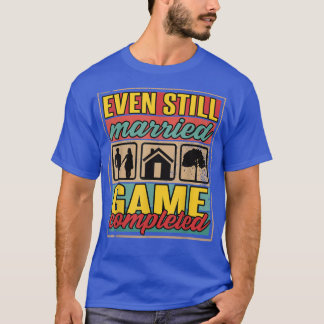 T-shirt Même Toujours Marié Je Mariage Et Marié